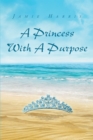 Image for Princess With A Purpose