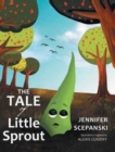 Image for The Tale of Little Sprout