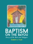 Image for Baptism on the Bayou