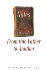 Image for Notes From One Father To Another