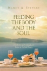 Image for Feeding The Body And The Soul
