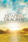 Image for Escaping Tragedy