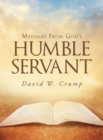 Image for Messages From God&#39;s Humble Servant