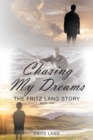Image for Chasing My Dreams