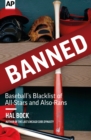 Image for Banned: Baseball&#39;s Blacklist of All-Stars and Also-Rans