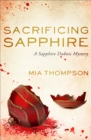 Image for Sacrificing Sapphire