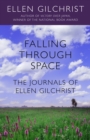 Image for Falling Through Space: The Journals of Ellen Gilchrist