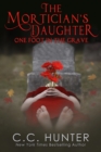 Image for The Mortician&#39;s Daughter: One Foot in the Grave