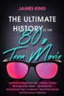 Image for Ultimate History of the &#39;80s Teen Movie