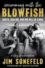 Image for Swimming with the Blowfish