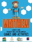 Image for Children&#39;s Quizzing - Games and Activities - MATTHEW