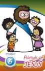 Image for Friends of Jesus - Student : Six Discipleship Lessons for Children