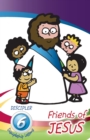 Image for Friends of Jesus - Discipler&#39;s Guide : Six Disci;pleship Lessons for Children
