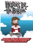 Image for Heroes de la Biblia : Escuela Biblica Vacacional - Materia para el Maestro