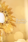 Image for Beautiful Eucharist