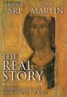 Image for Real Story: Understanding the Big Picture of the Bible
