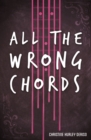 Image for All the Wrong Chords