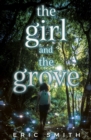 Image for The girl and the grove
