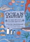 Image for Ocean Anatomy : The Curious Parts &amp; Pieces of the World under the Sea