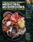 Image for Christopher Hobbs&#39;s medicinal mushrooms  : the essential guide