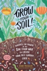 Image for Grow Your Soil!
