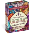 Image for The Illustrated Crystallary Oracle Cards : 36-Card Deck of Magical Gems &amp; Minerals