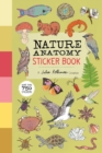 Image for Nature Anatomy Sticker Book : A Julia Rothman Creation; More than 750 Stickers