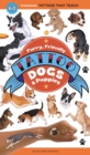 Image for Furry, Friendly Tattoo Dogs &amp; Puppies : 60 Temporary Tattoos That Teach