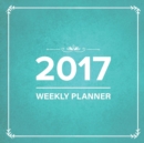Image for 2017 : Weekly Planner