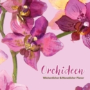 Image for Orchideen : W^chentlicher &amp; Monatlicher Planer