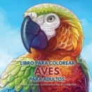 Image for Libro para Colorear Aves para Adultos : Libro de colorear consciente del Birdwatcher