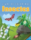Image for Livre de coloriage Insectes