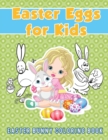 Image for Easter Eggs for Kids : Easter Bunny Coloring Book