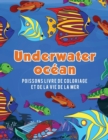 Image for Oc?an Underwater poissons livre de coloriage et de la vie de la mer