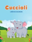 Image for Cuccioli : Libro da colorare
