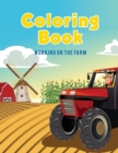 Image for Coloring Book : Working on The Farm