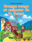 Image for Livre de coloriage grange rouge et animaux de la ferme