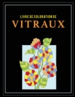 Image for Livre de coloration de vitraux