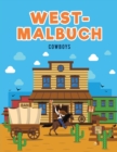 Image for West-Malbuch : Cowboys