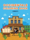 Image for Occidentale Coloring Book