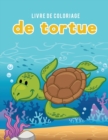 Image for Livre de coloriage de tortue