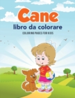 Image for Cane libro da colorare