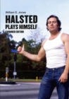 Image for Halsted plays himself : Revised and Expanded Edition