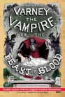 Image for The Illustrated Varney the Vampire; or, The Feast of Blood - In Two Volumes - Volume I : Original Title: Varney the Vampyre
