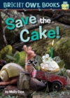 Image for Save the Cake!