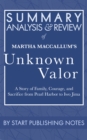Image for Summary, Analysis, and Review of Martha MacCallum&#39;s Unknown Valor: A Story of Family, Courage, and Sacrifice from Pearl Harbor to Iwo Jima