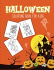Image for Halloween Coloring Book For Kids : Halloween Activity Book for Children Of All Ages Draw Mummies, Witches, Goblins, Ghosts, Pumpkins Halloween Gifts