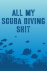 Image for All My Scuba Diving Shit