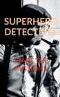 Image for Superhero detectives