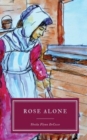 Image for Rose alone